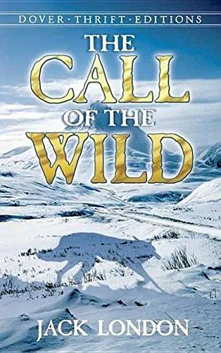 Jack London: The Call of the Wild (2014, Dover Publications)