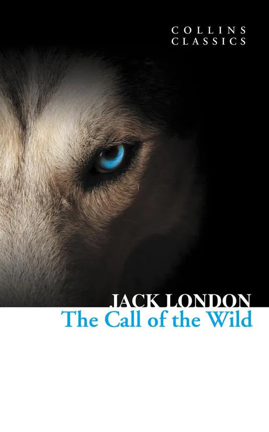 Jack London: The Call of the Wild (2012, HarperCollins)