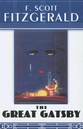 Francis Scott Fitzgerald: The Great Gatsby (2004, Turtleback Books Distributed by Demco Media)