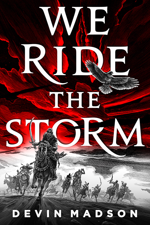 Devin Madson: We Ride the Storm (Paperback, 2020, Orbit)