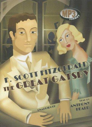 Francis Scott Fitzgerald: The Great Gatsby (2007, Blackstone Audio, Inc.)