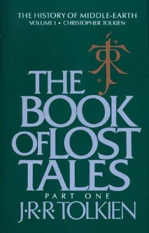 J. R. R. Tolkien, Christopher Tolkien: The book of lost tales (1984)