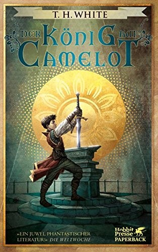 Terence Hanbury White: Der König auf Camelot (Paperback, Klett-Cotta Verlag)