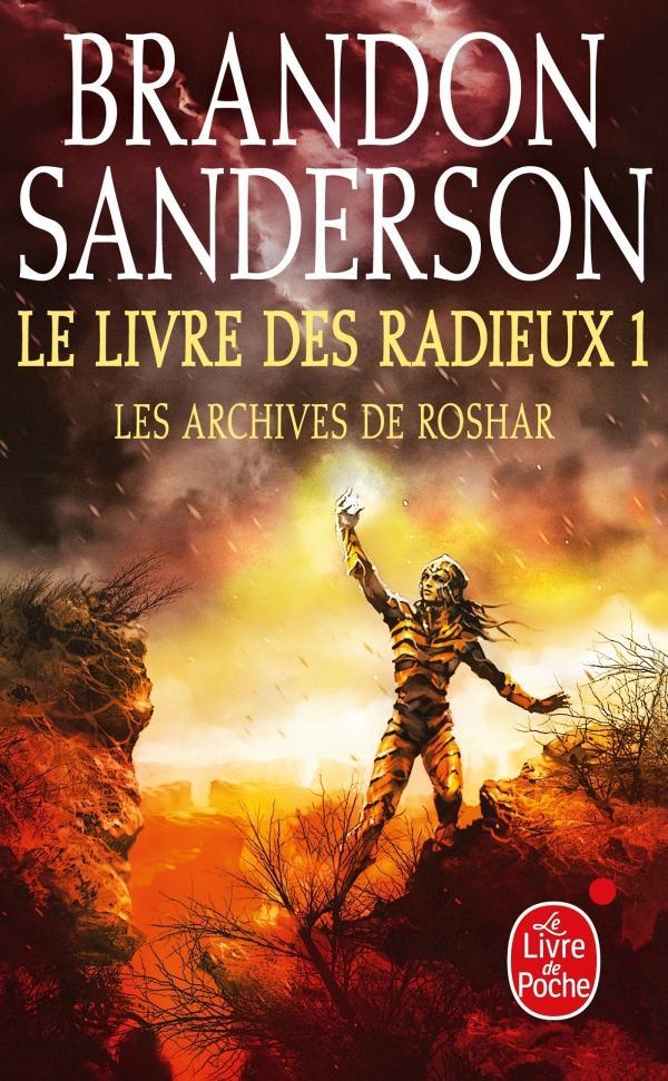 Brandon Sanderson: Le livre des radieux 1 (Paperback, French language, 2019, Livre de Poche)
