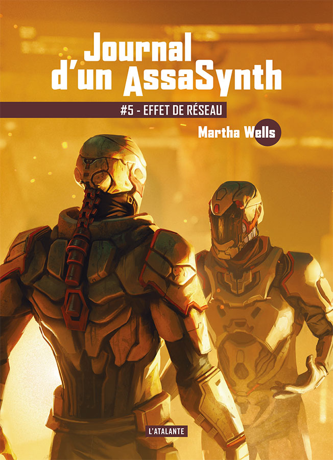 Martha Wells, Mathilde Montier, leraf, Benoît Bourgerie: Effet de réseau (Paperback, Français language, 2025, L'Atalante)