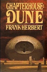 Frank Herbert: Chapterhouse, Dune (2009, Ace Books, Ace Hardcover)