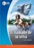 Jack London: La llamada de la selva (Spanish language)