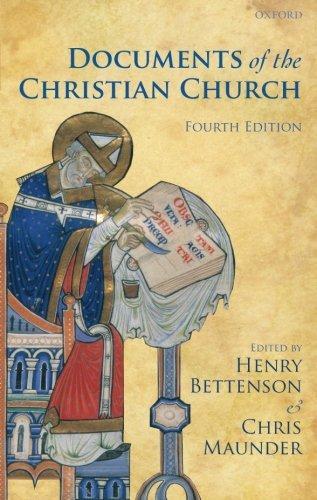 Henry S. Bettenson, Chris Maunder: Documents of the Christian church (2011)