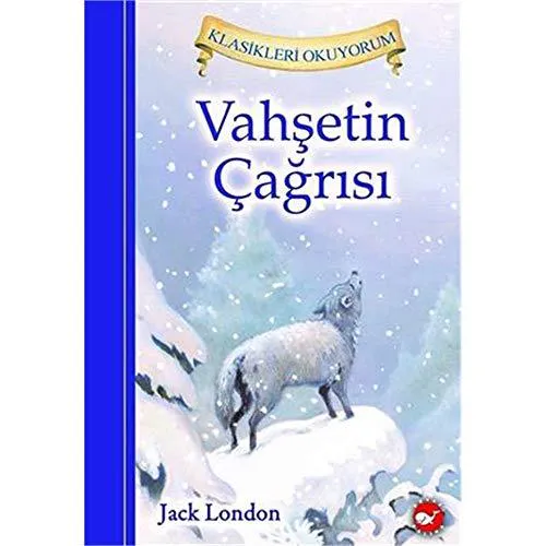 Jack London: Vahşetin Çağrısı (Turkish language, 2016)