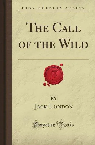 Jack London: The Call of the Wild
