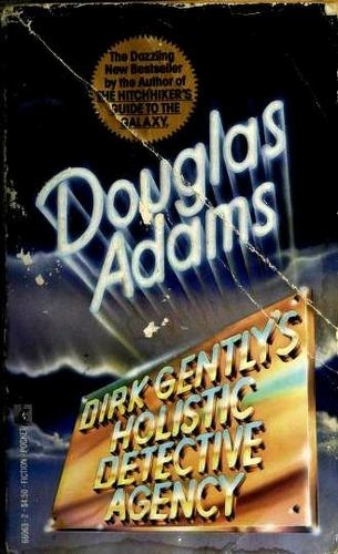 دوغلاس آدمز: Dirk Gently's Holistic Detective Agency (Paperback, 1988, Pocket Books)