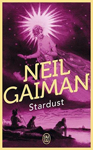 Neil Gaiman, Frédérique Le Boucher: Stardust (Paperback, French language, 2007, J'AI LU)
