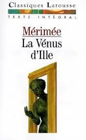 Prosper Mérimée: La Vénus d'Ille (French language, 1991, Éditions Larousse)