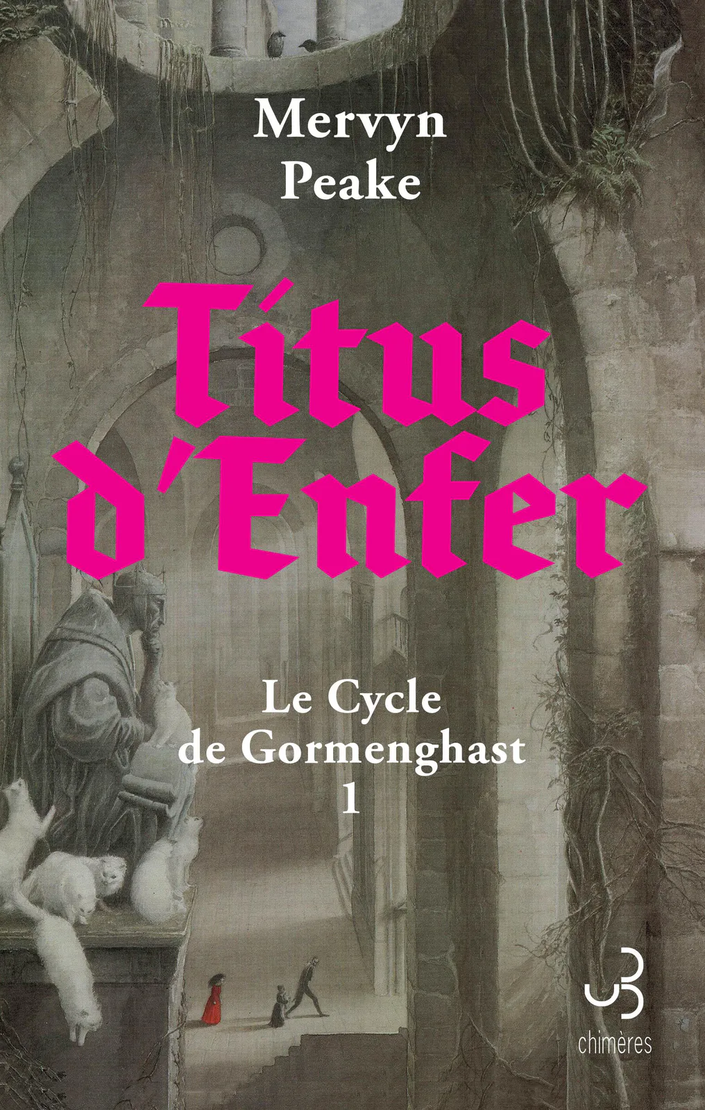 Mervyn Peake: Titus d'Enfer (French language, 2023, Christian Bourgois)