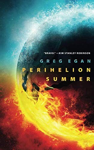Greg Egan: Perihelion Summer (Paperback, 2019, Tor.com)