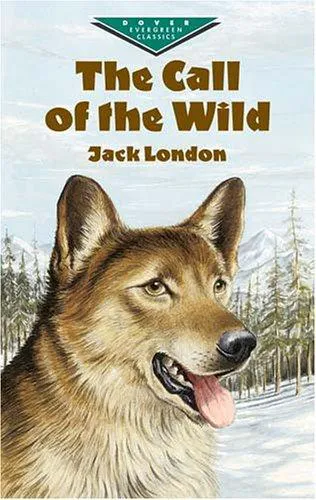 Jack London: The Call of the Wild (2013, Dover Publications)