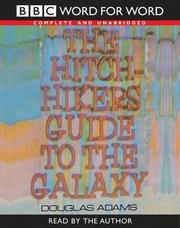 Douglas Adams (DUPLICATE): The Hitch Hiker's Guide to the Galaxy (Word for Word) (AudiobookFormat, 2002, BBC Audiobooks)