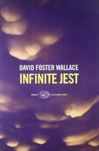 David Foster Wallace: Infinite Jest (Italian language, 2009, Giulio Einaudi editions)
