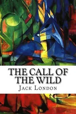 Jack London: The Call of the Wild (2015, Kindle Direct Publishing)