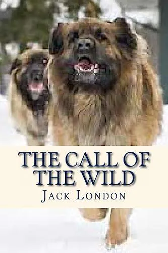 Jack London: The Call of the Wild (2016, Kindle Direct Publishing)