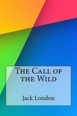 Jack London: The Call of the Wild (2016, Kindle Direct Publishing)