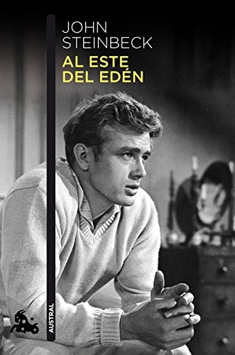 John Steinbeck, John Steinbeck (duplicate), Vicente de Artadi, Vicente de Artadi: Al este del Edén (Paperback, Austral)