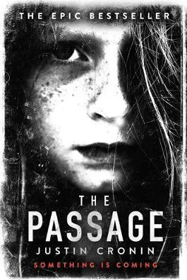 Justin Cronin: The Passage (2011)