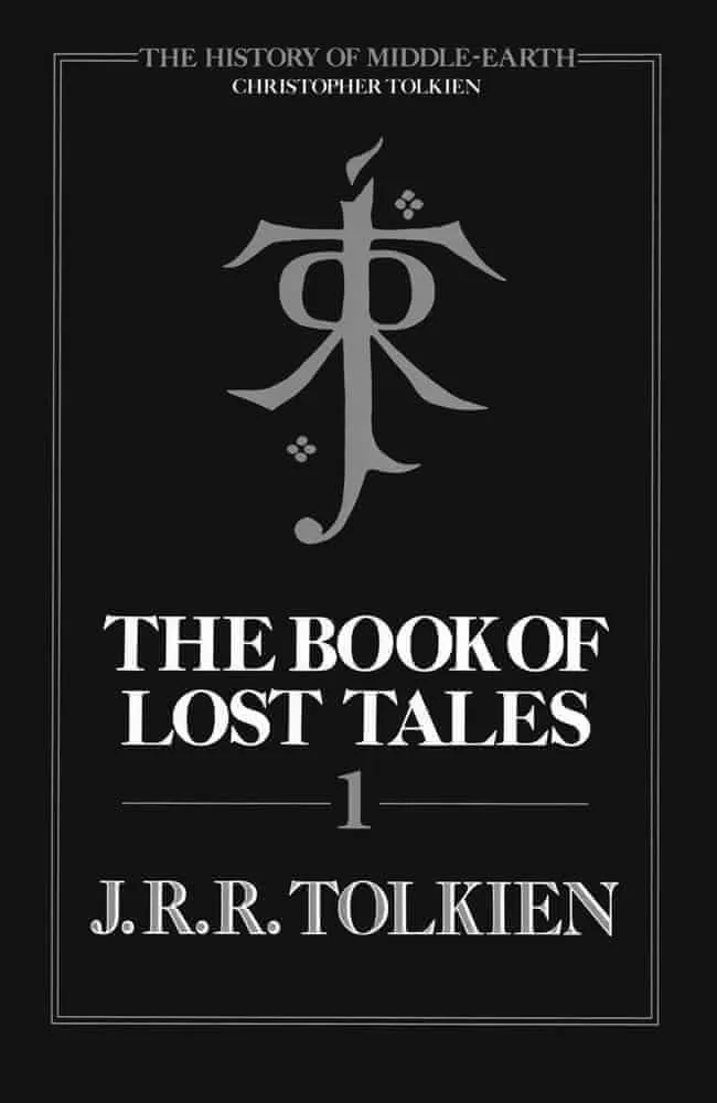 J. R. R. Tolkien, Christopher Tolkien: The Book of Lost Tales, Part One (The History of Middle-Earth, #1) (2012)