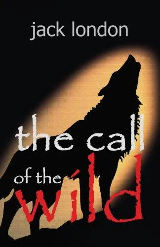 Jack London: The Call of the Wild (2009, Dover Publications)