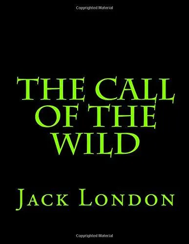 Jack London: The Call of The Wild (2014, Kindle Direct Publishing)